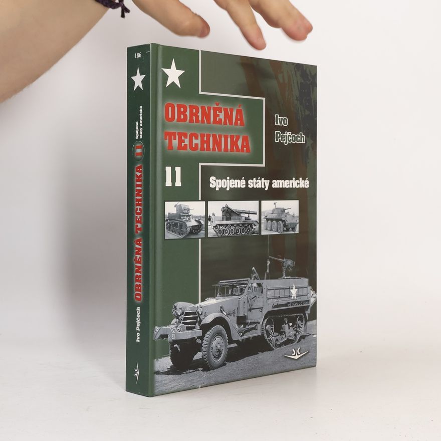 Ivo Pejčoch Obrněná technika. 11, Spojené státy americké, Latinská Amerika
