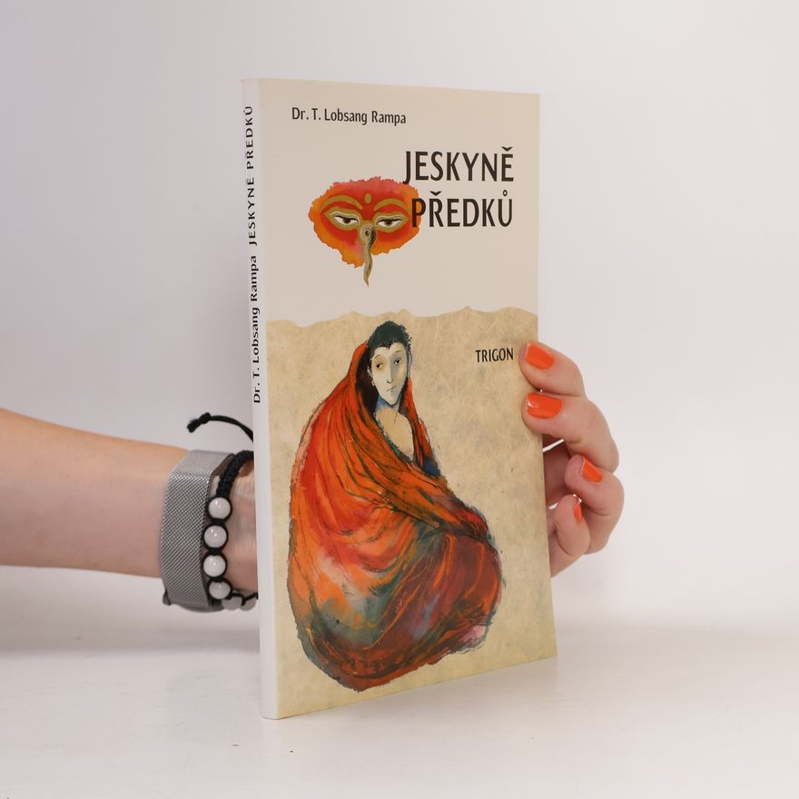 Tuesday Lobsang Rampa Jeskyně předků