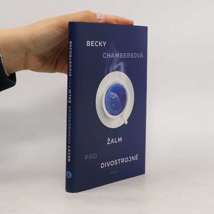 Becky Chambers Žalm pro divostrojné