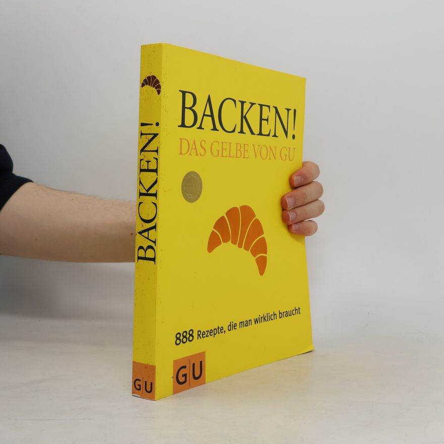Sebastian Dickhaut Backen! Das Gelbe von GU