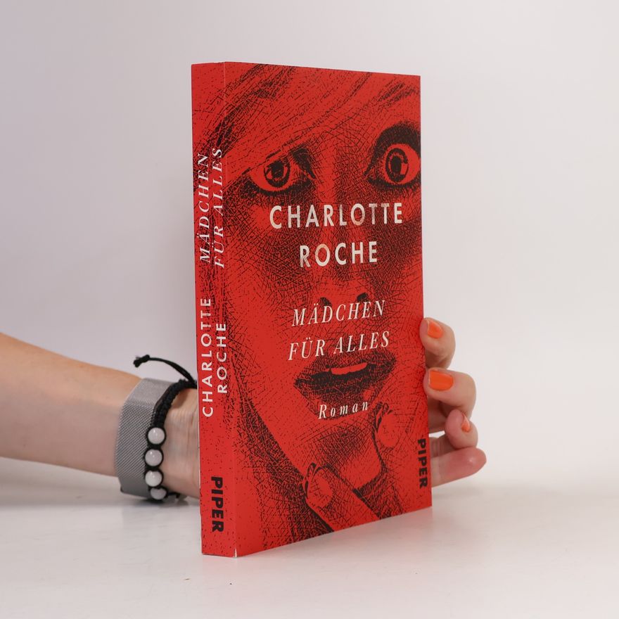 Charlotte Roche Mädchen für alles