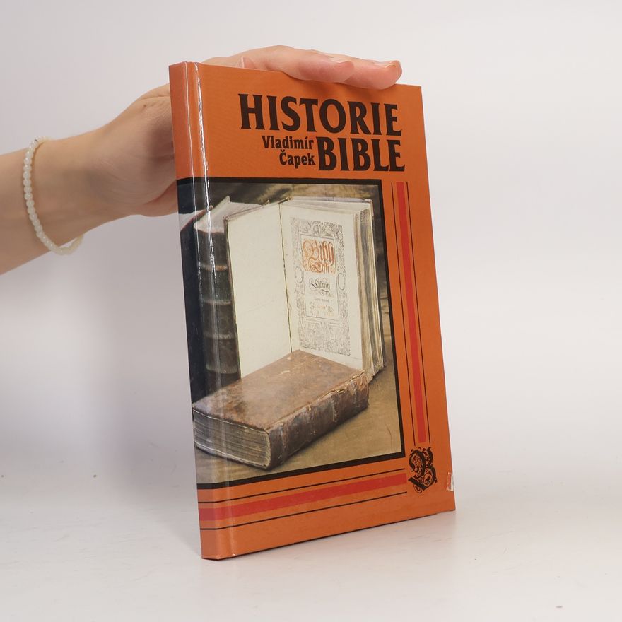 Vladimír Čapek Historie bible