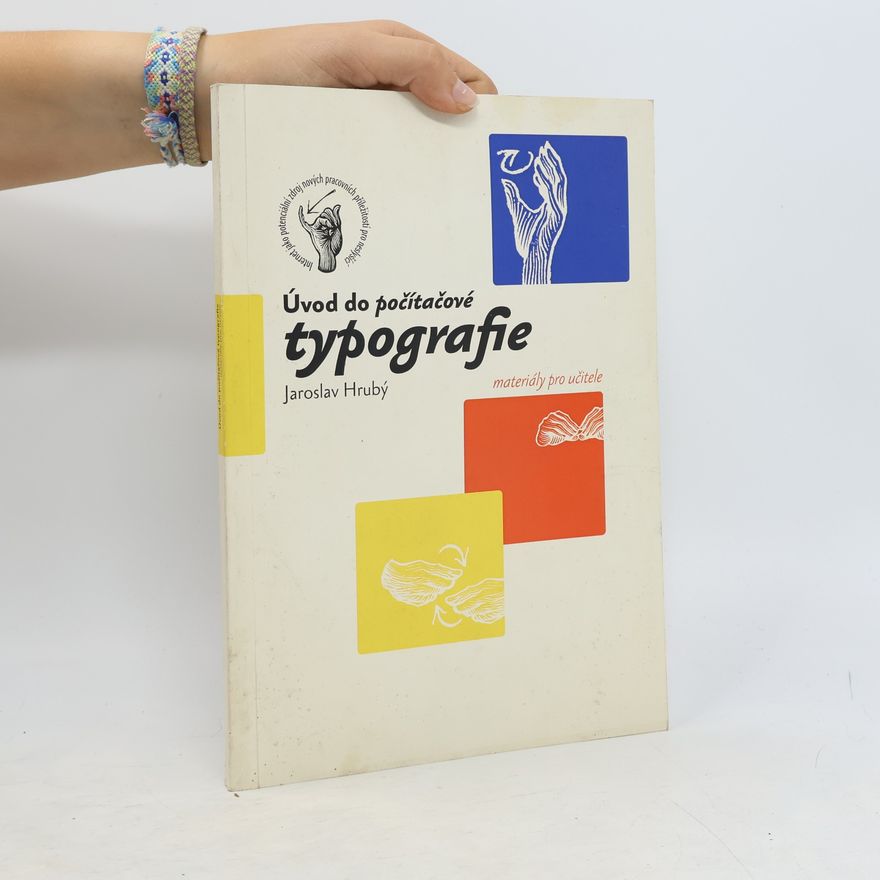 Leonardo da Vinci (program) Úvod do počítačové typografie (nejen) pro neslyšící: materiály pro učitele