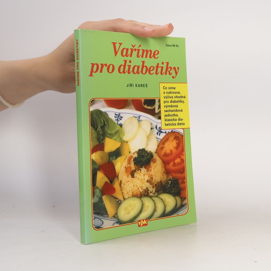 Jiří Kareš Vaříme pro diabetiky
