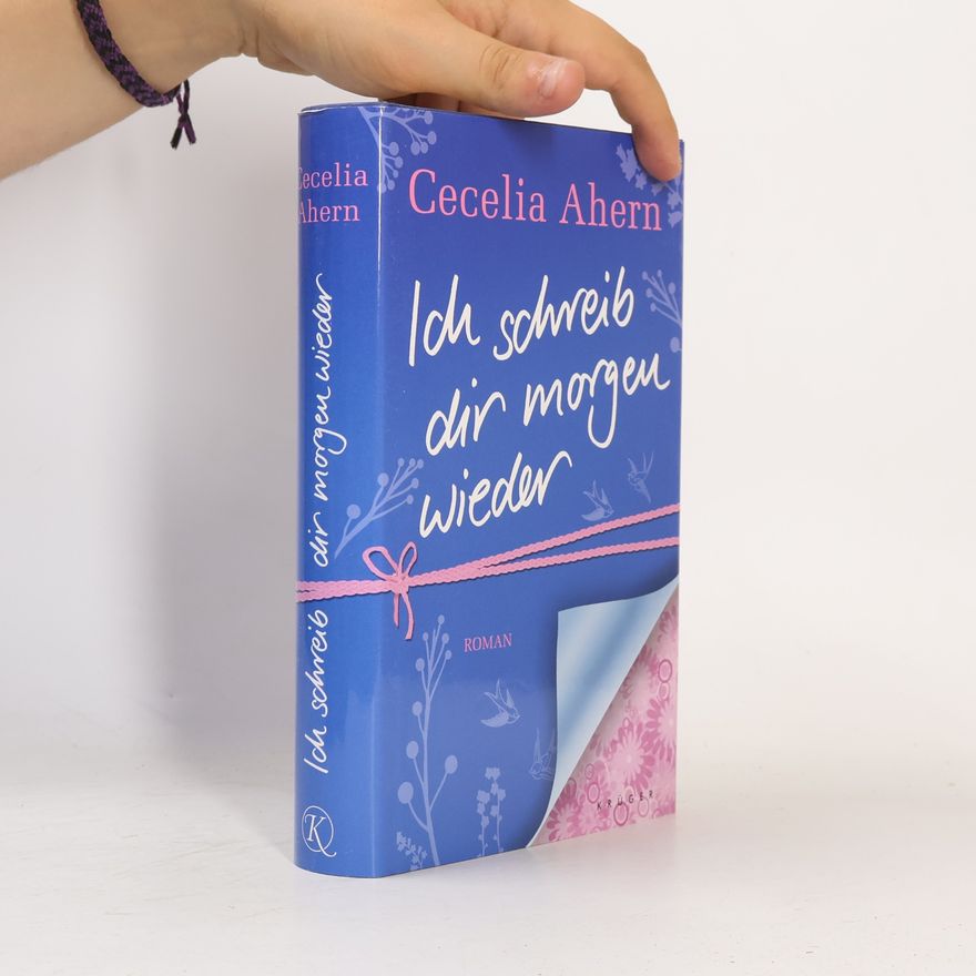 Cecelia Ahern Ich schreib dir morgen wieder