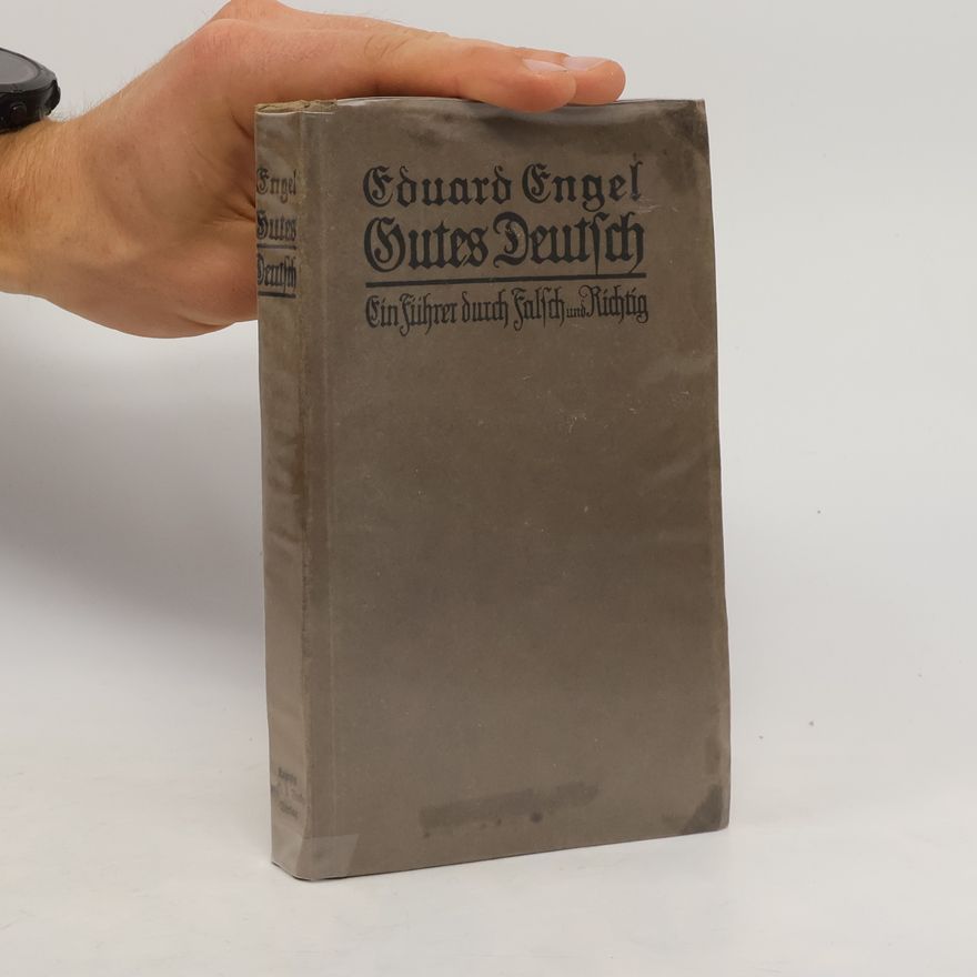Eduard Engel Gutes Deutsch