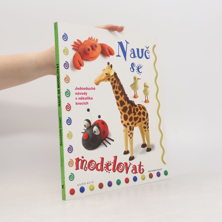 Bernadette Cuxart Nauč se modelovat