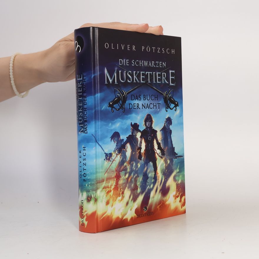 Oliver Pötzsch Die Schwarzen Musketiere - das Buch der Nacht