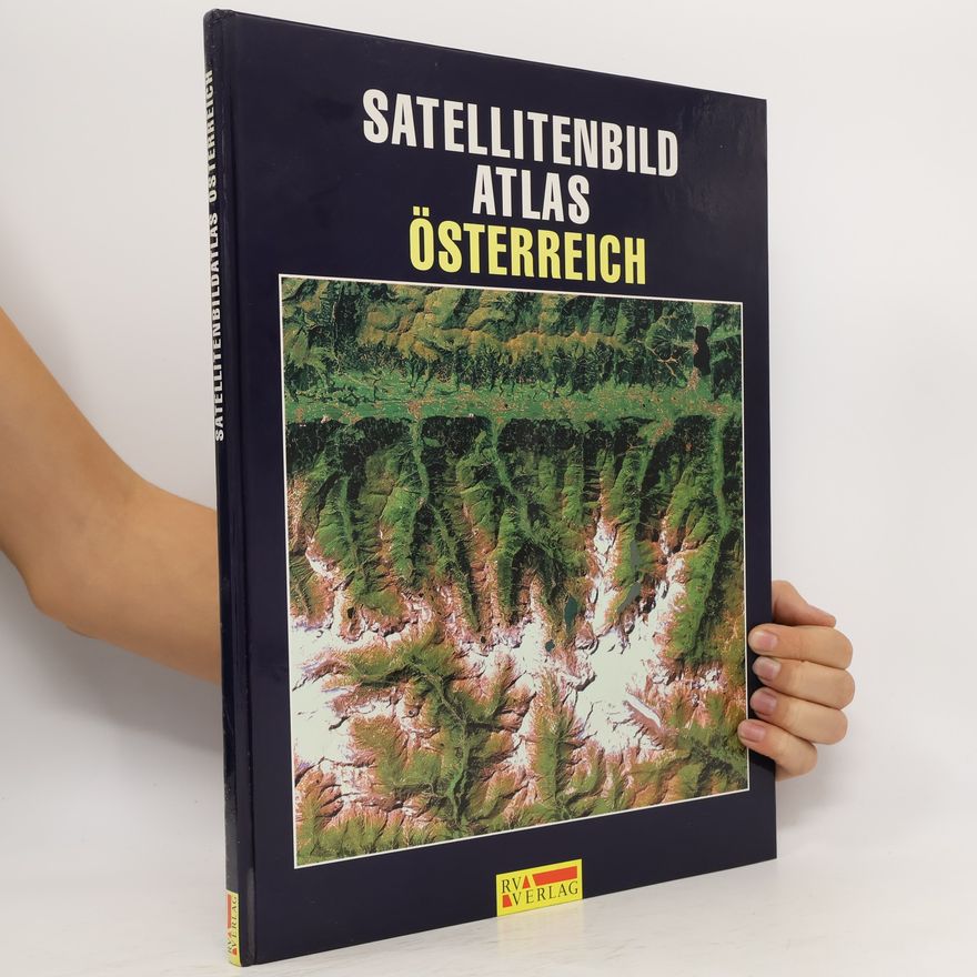 Lothar Beckel Satellitenbild-Atlas Österreich