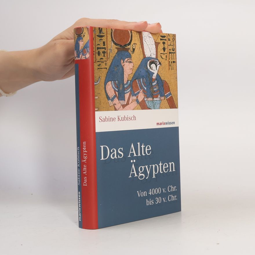 Sabine Kubisch Das alte Ägypten