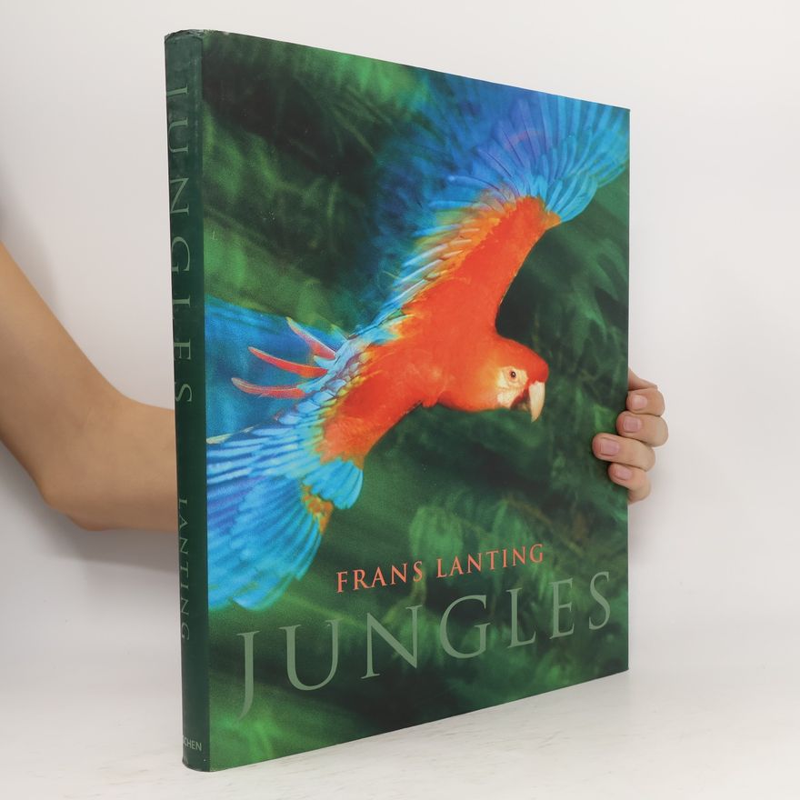 Frans Lanting Jungles