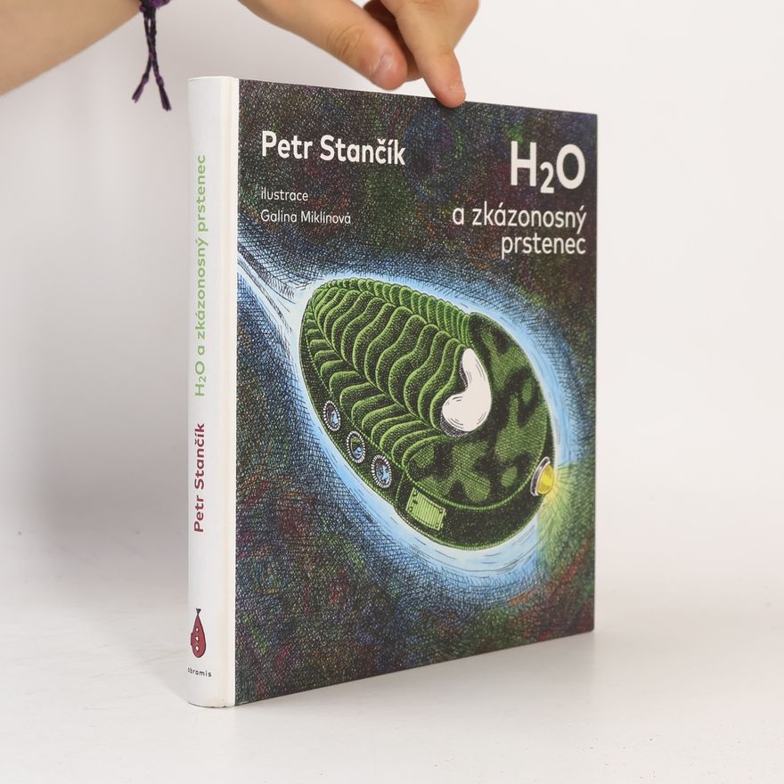 Petr Stančík H2O a zkázonosný prstenec