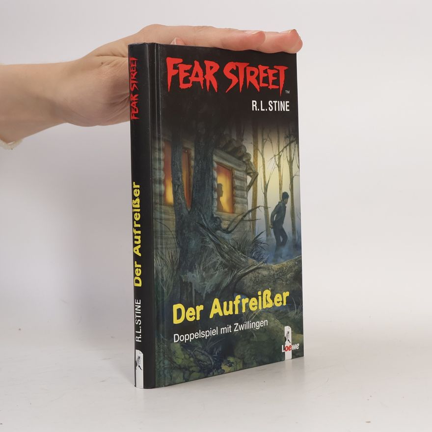 R. L. Stine Fear Street. Der Aufreißer.
