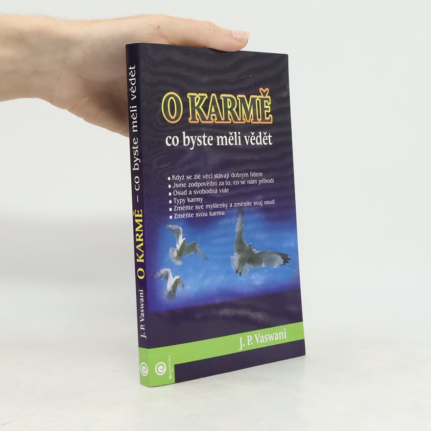 Dada Vaswani O karmě. Co byste měli vědět