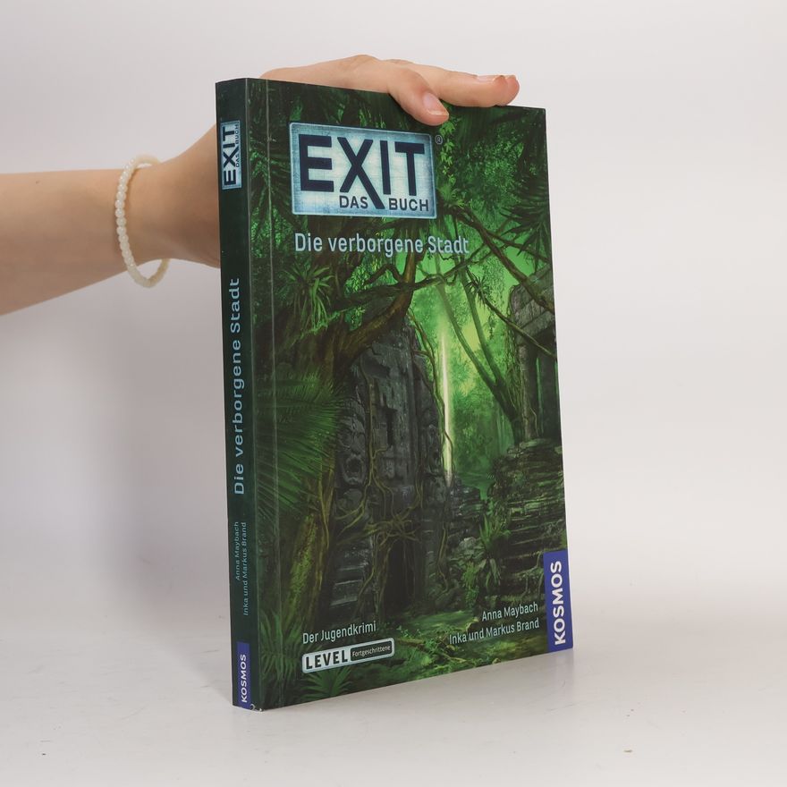Markus Brand EXIT. Das Buch. Die verborgene Stadt