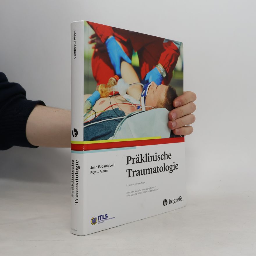John E. Campbell Präklinische Traumatologie