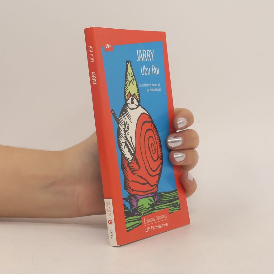 Alfred Jarry Ubu Roi