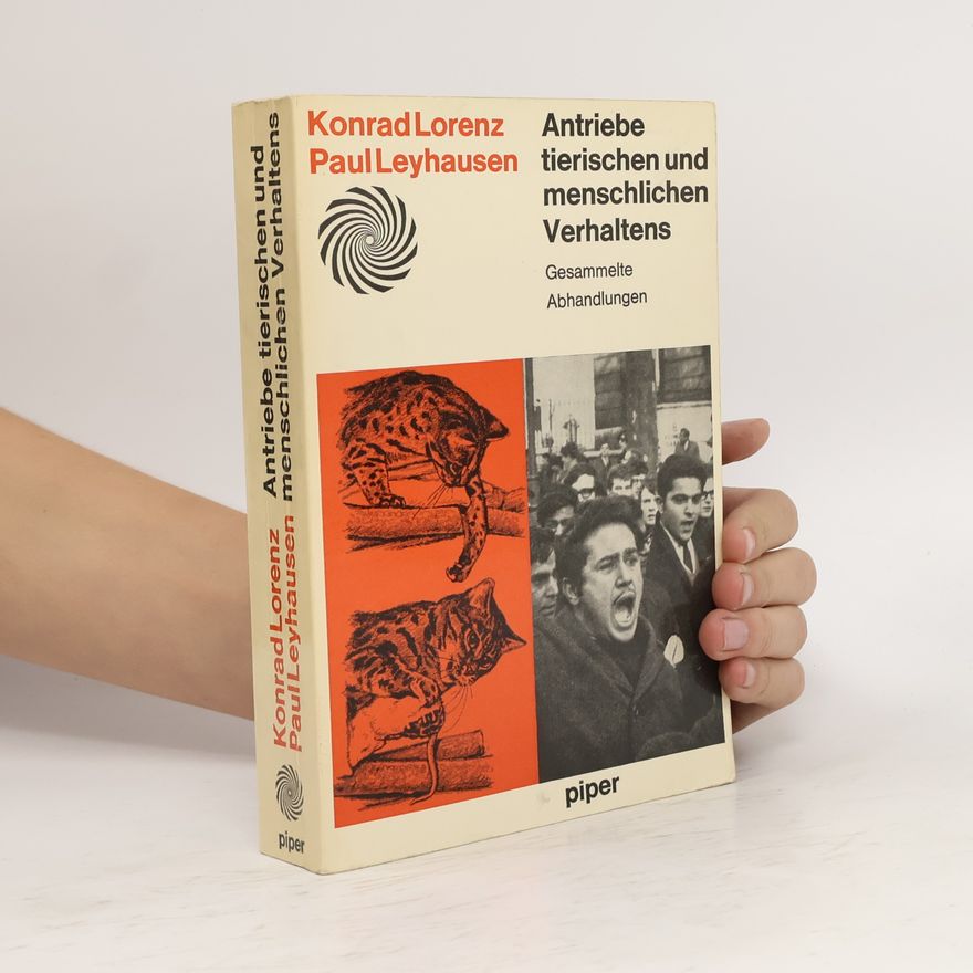 Paul Leyhausen Antriebe tierischen und manschlichen Verhaltens