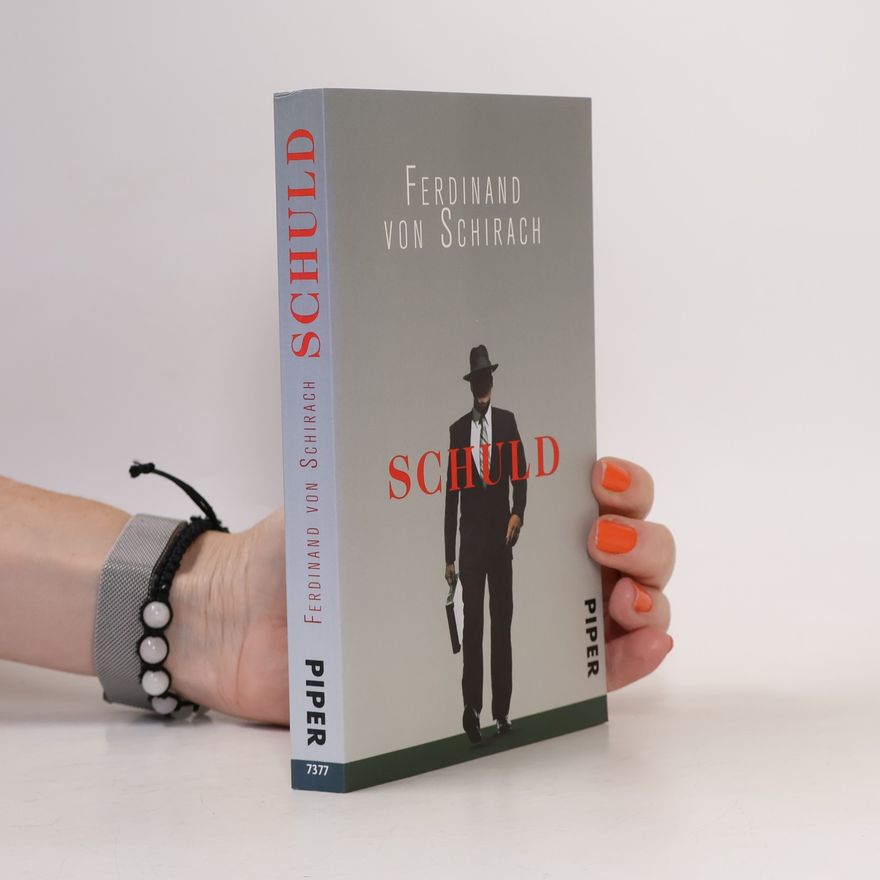 Ferdinand von Schirach Schuld
