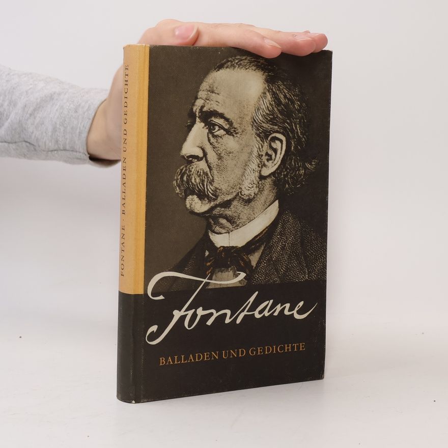 Theodor Fontane Balladen und Gedichte