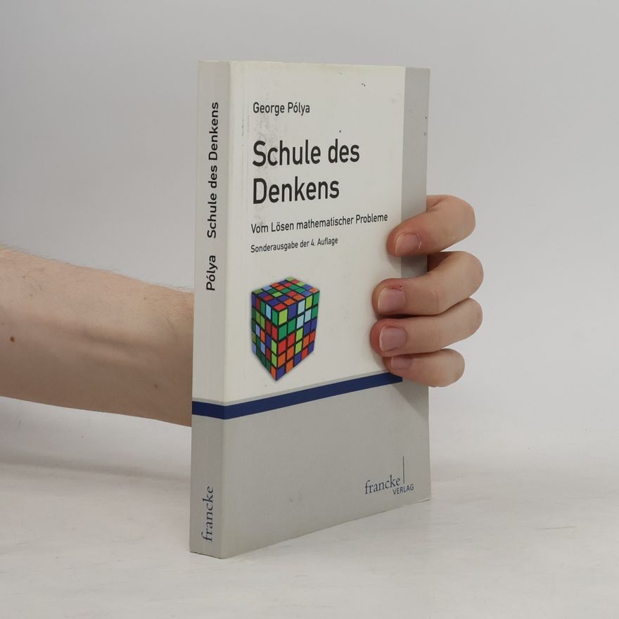 George Pólya Schule des Denkens
