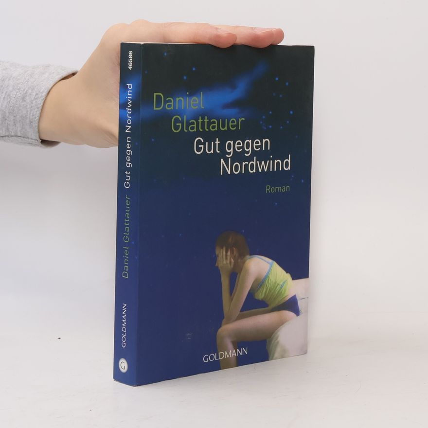 Daniel Glattauer Gut gegen Nordwind