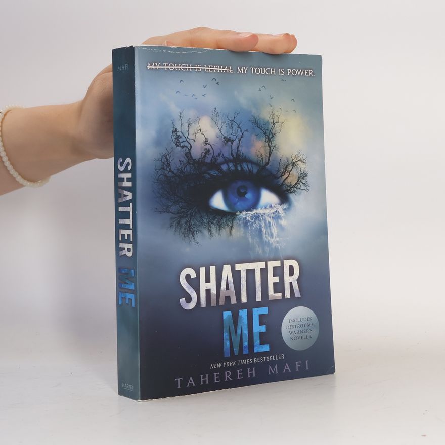 Тагере Мафі Shatter Me