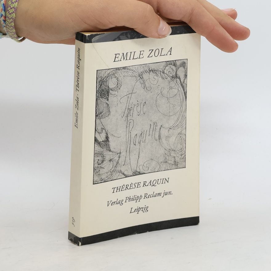 Émile Zola Thérèse Raquin