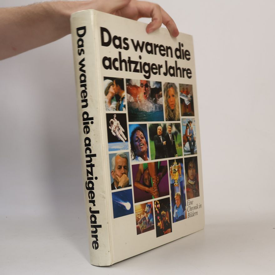 Autorenkollektiv Das waren die achtziger Jahre