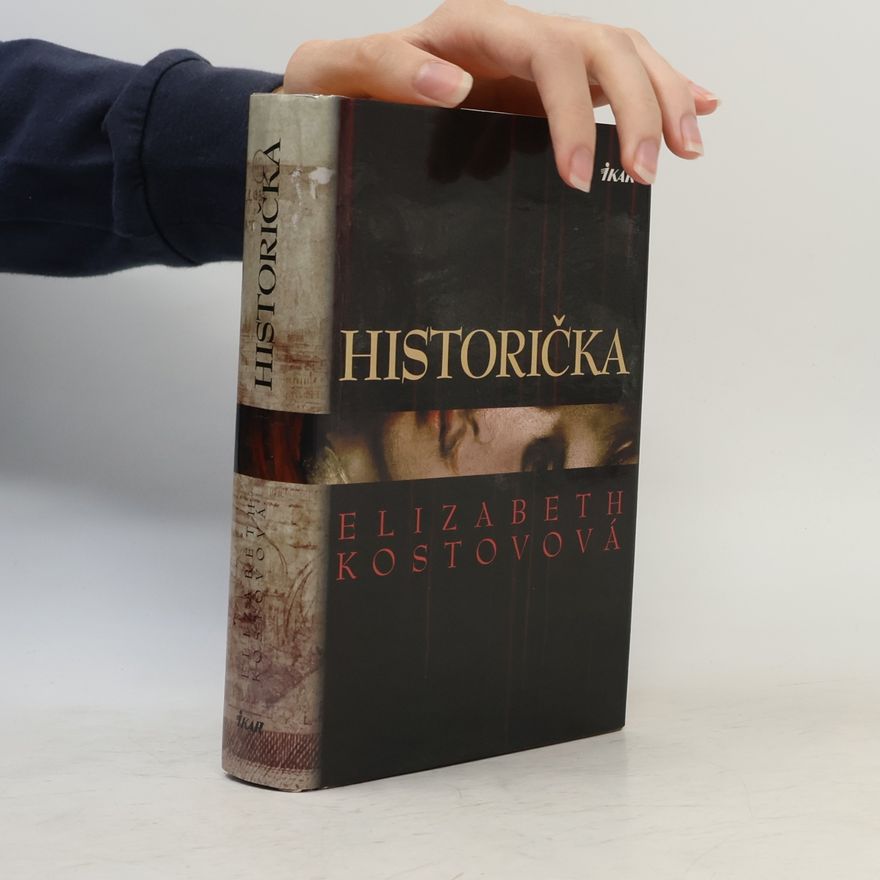 Elizabeth Kostova Historička