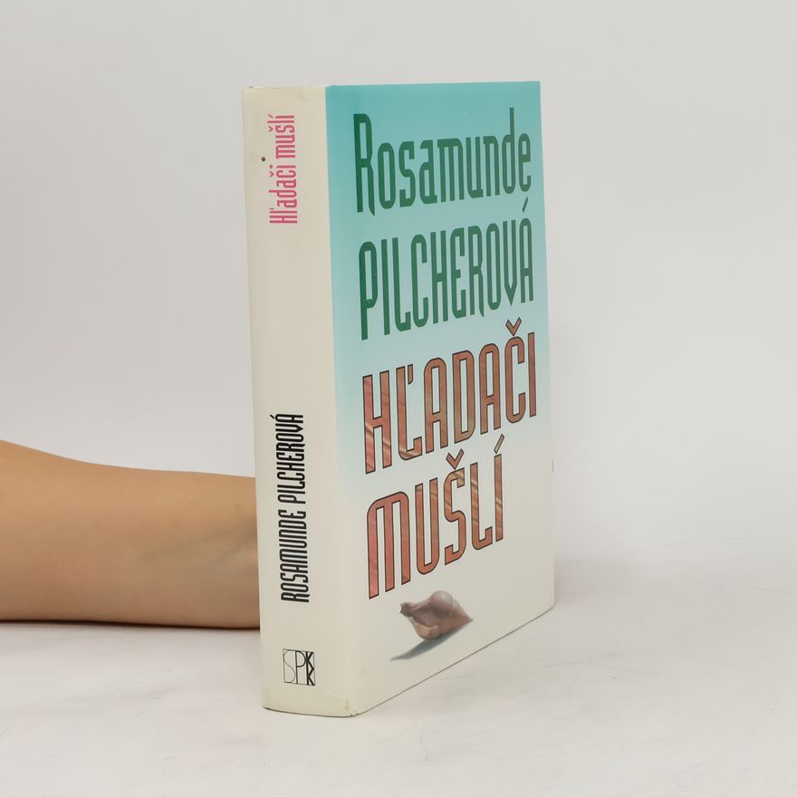 Rosamunde Pilcher Hľadači mušlí