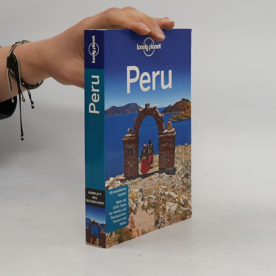 Rob Rachowiecki Lonely Planet: Peru