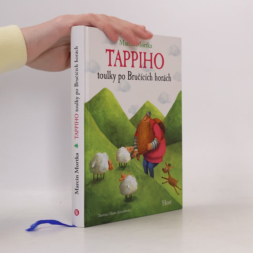 Marcin Mortka Tappiho toulky po Bručících horách