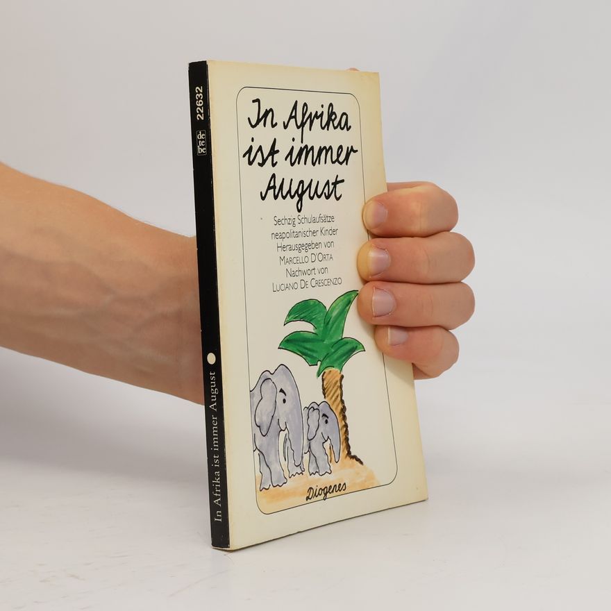Marcello D'Orta In Afrika ist immer August