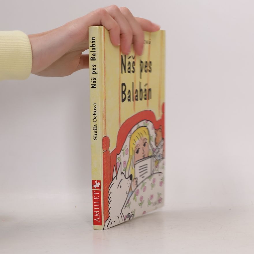 Sheila Och Náš pes Balabán