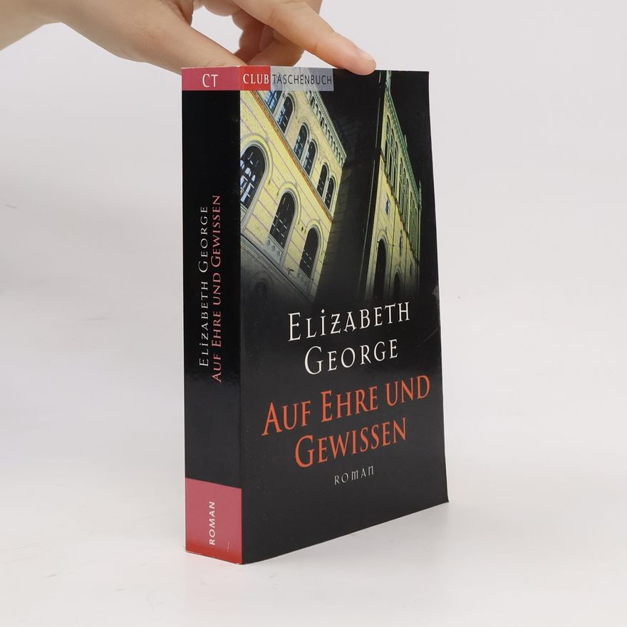 Elizabeth George Auf Ehre und Gewissen