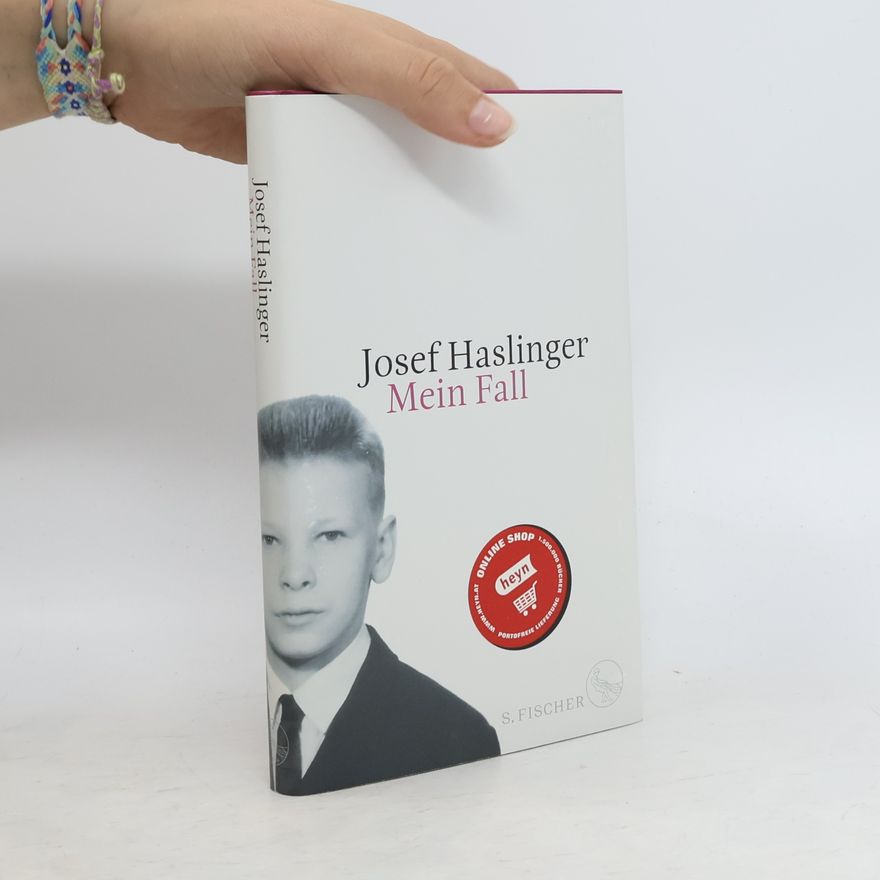 Josef Haslinger Mein Fall
