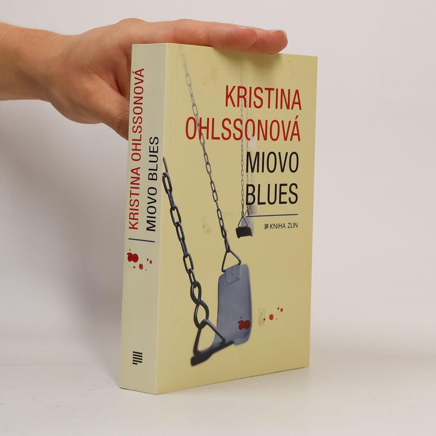 Kristina Ohlsson Miovo blues