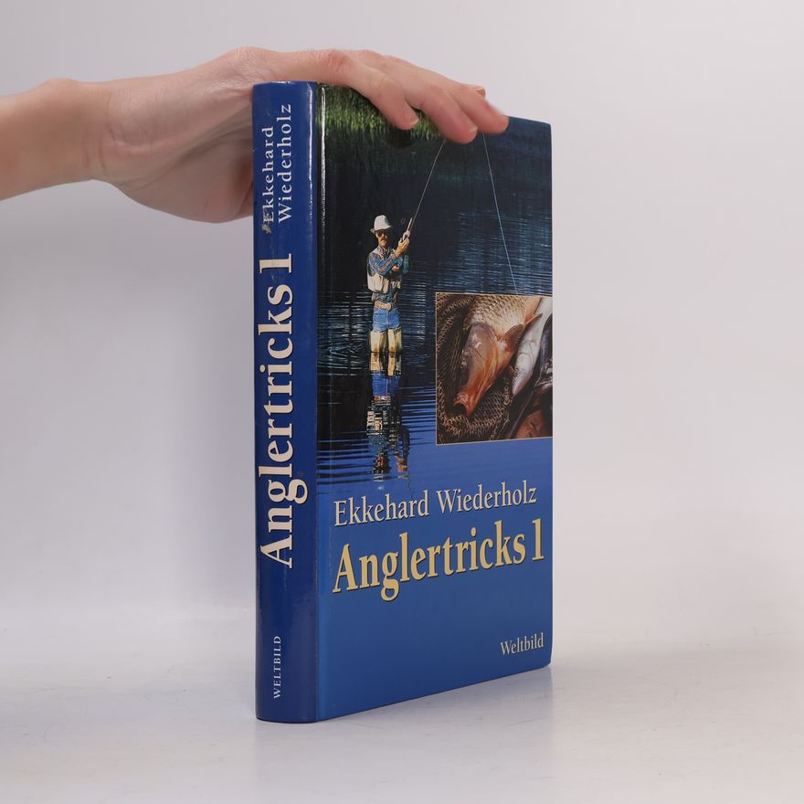 Ekkehard Wiederholz Anglertricks 1
