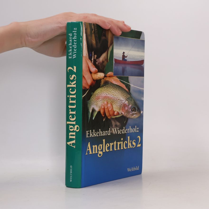 Ekkehard Wiederholz Anglertricks 2