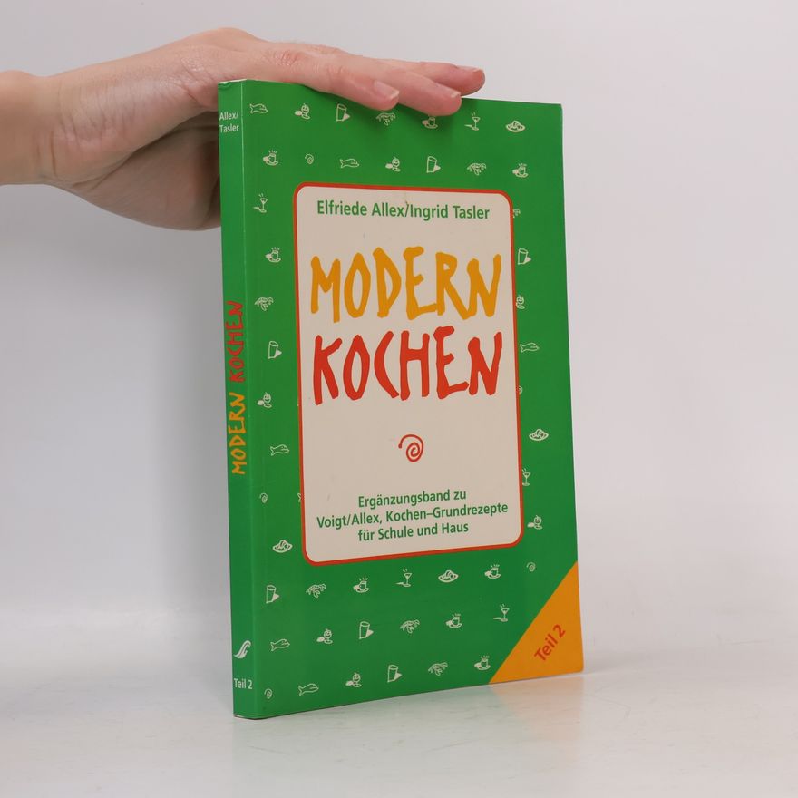 Ingrid Tasler Modern kochen