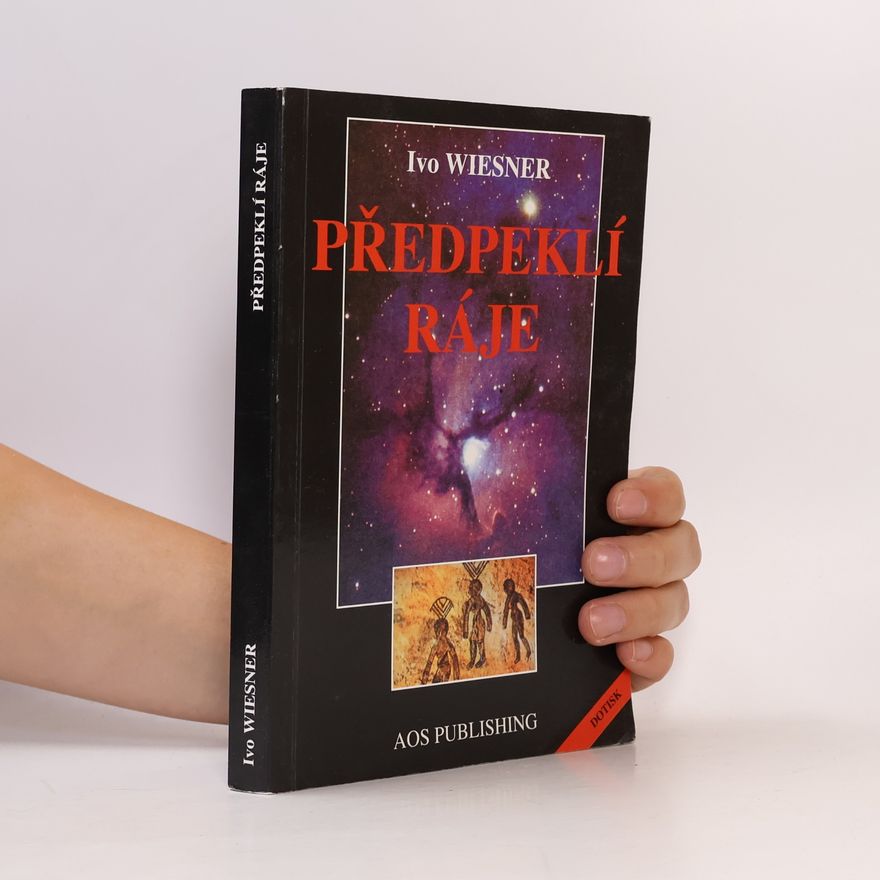 Ivo Wiesner Předpeklí ráje