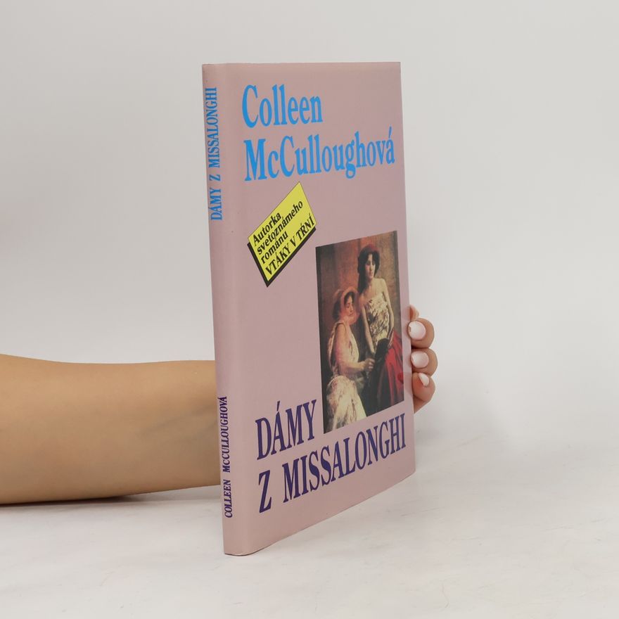 Colleen McCullough Dámy z Missalonghi