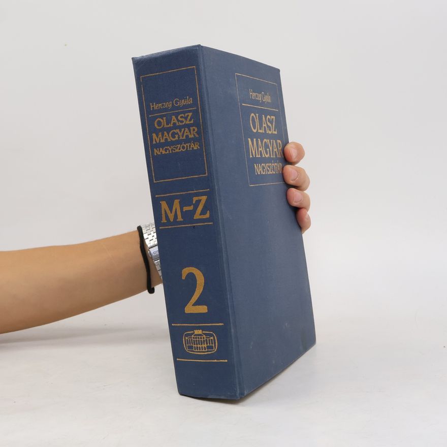 Herczeg Gyula Olasz magyar nagyszótár 2, M–Z