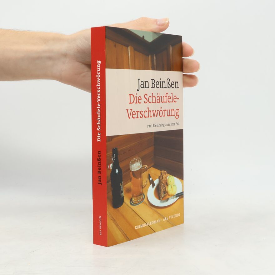 Jan Beinßen Die Schäufele-Verschwörung