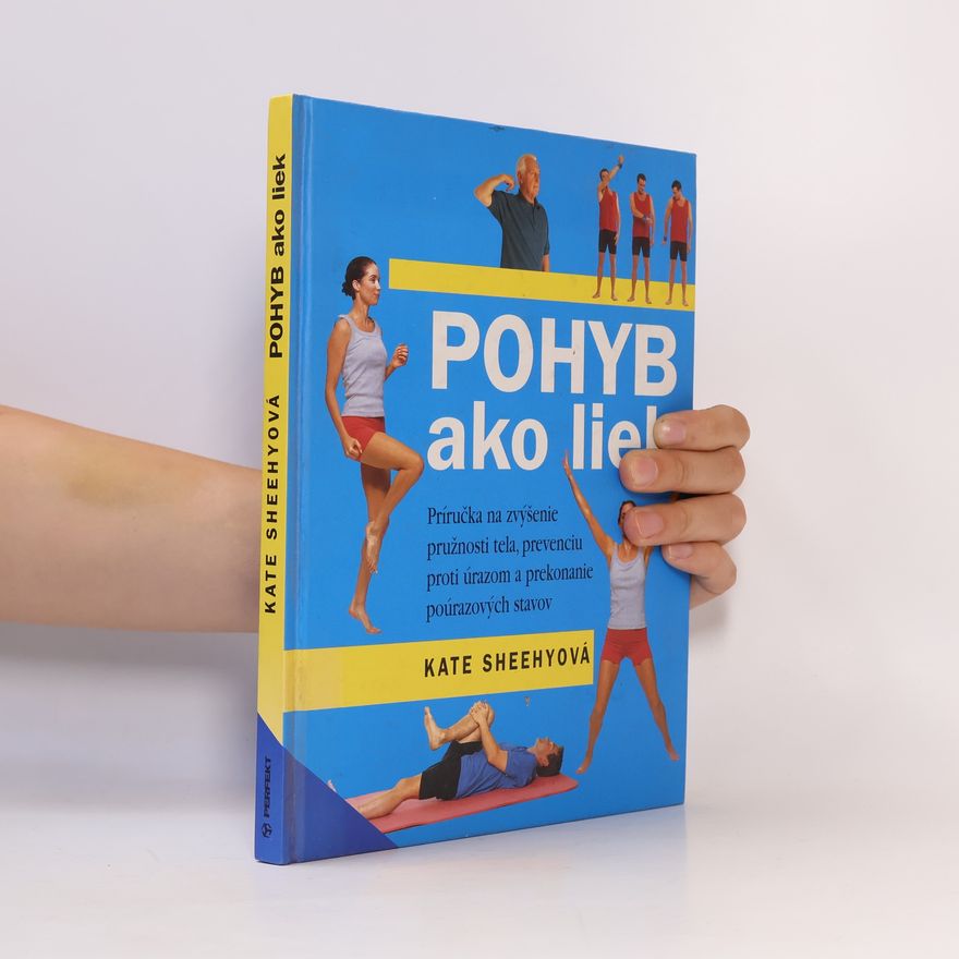 Kate Sheehy Pohyb ako liek