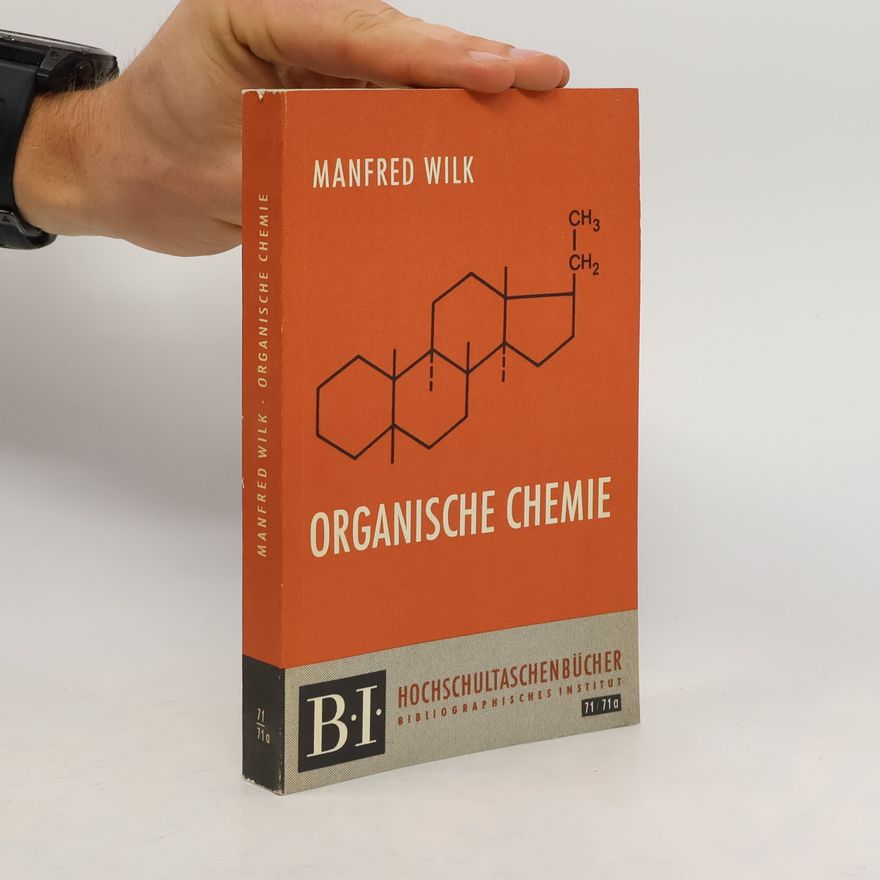 Manfred Wilk Organische Chemie
