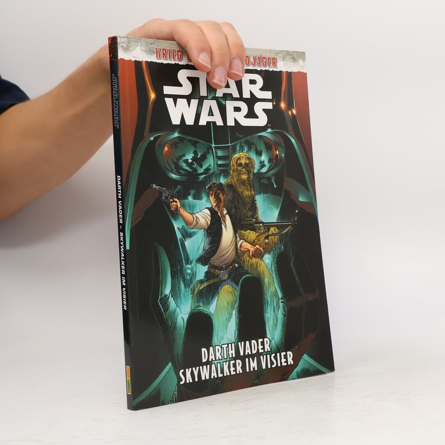 Greg Pak Star Wars Comics: Darth Vader - Skywalker im Visier