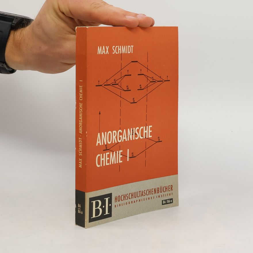 Max Schmidt Anorganische Chemie I