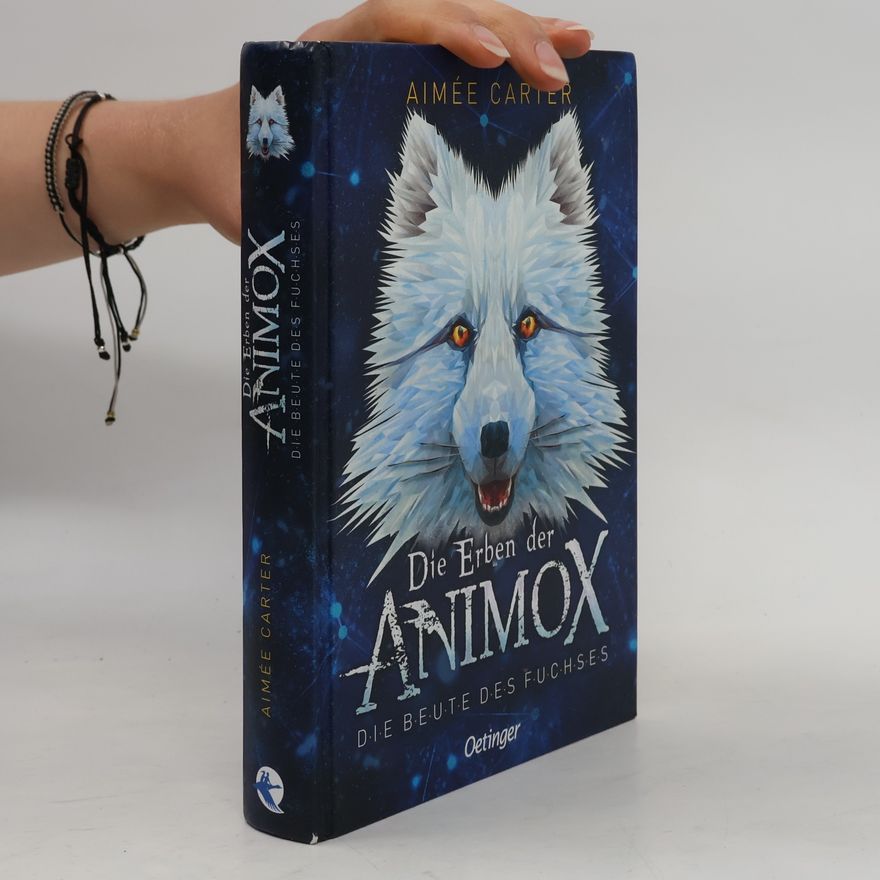 Aimee Carter Die Erben der Animox 1. Die Beute des Fuchses
